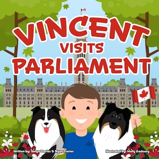 Front cover_Vincent Visits Parliament