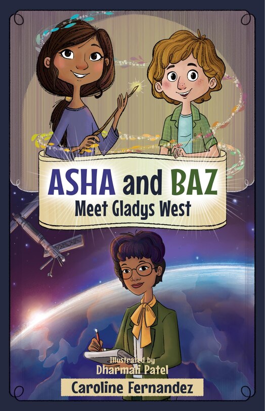 Front cover_Asha and Baz Meet Gladys West