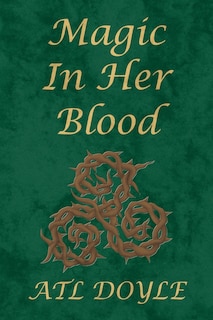 Front cover_Magic In Her Blood