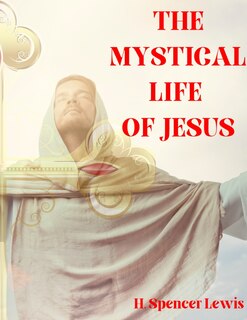 Couverture_The Mystical Life of Jesus