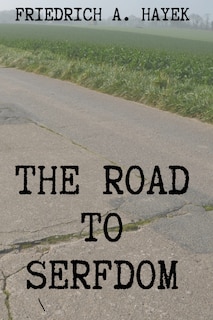 Front cover_The Road to Serfdom