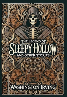 Front cover_The Legend of Sleepy Hollow and Other Stories (Collector's Edition) (Laminated Hardback with Jacket)