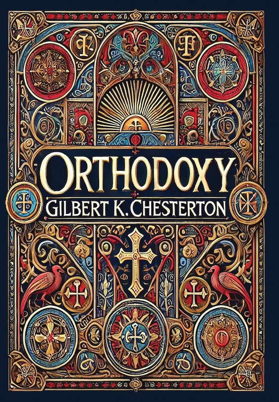 Couverture_Orthodoxy (Collector's Edition) (Laminated Hardback with Jacket)