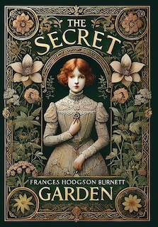 Front cover_The Secret Garden (Collector's Edition) (Laminated Hardback with Jacket)