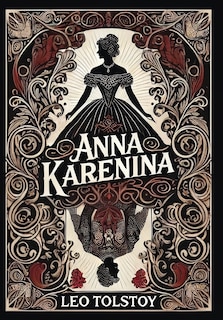 Front cover_Anna Karenina (Collector's Edition) (Laminated Hardback with Jacket)