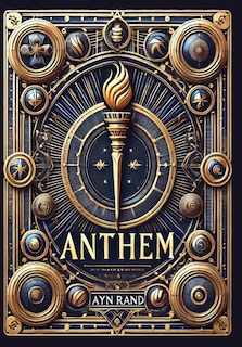 Front cover_Anthem (Collector's Edition) (Laminated Hardback with Jacket)
