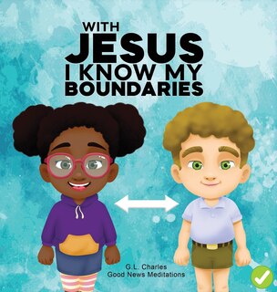 Front cover_With Jesus I Know My Boundaries