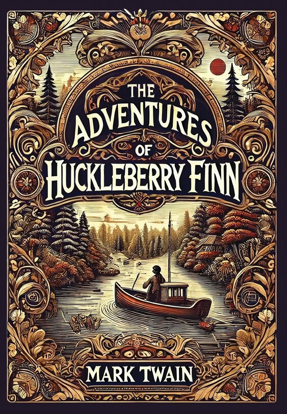 Front cover_The Adventures of Huckleberry Finn (Collector's Edition) (Laminated Hardback with Jacket)