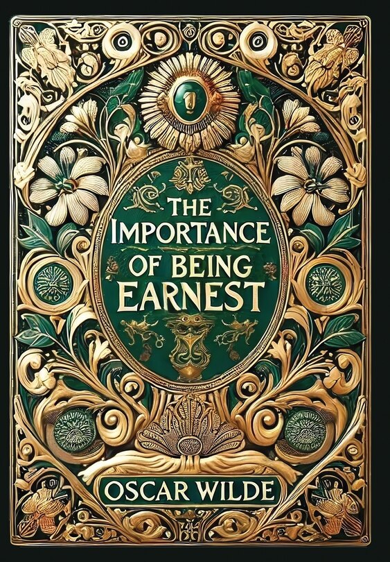 Front cover_The Importance of Being Earnest (Collector's Edition) (Laminated Hardback with Jacket)