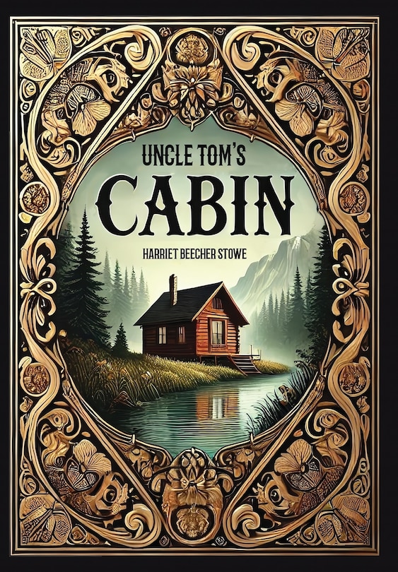 Front cover_Uncle Tom's Cabin (Collector's Edition) (Laminated Hardback with Jacket)