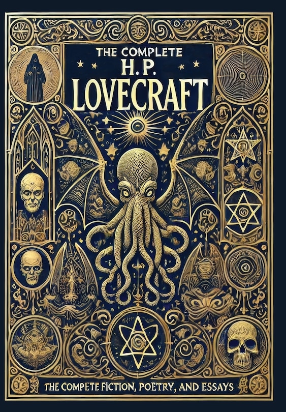 Couverture_The Complete Fiction, Poetry, and Essays of H. P. Lovecraft (Collector's Edition) (Laminated Hardback with Jacket)