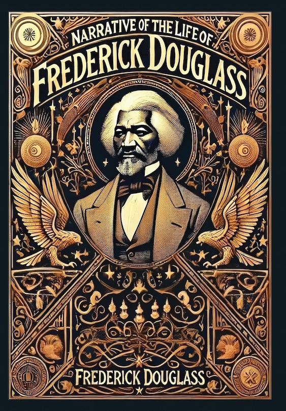Front cover_Narrative of the Life of Frederick Douglass (Collector's Edition) (Laminated Hardback with Jacket)