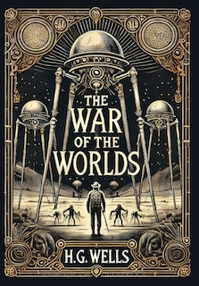 Front cover_The War of the Worlds (Collector's Edition) (Laminated Hardback with Jacket)