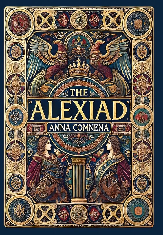 Front cover_The Alexiad (Collector's Edition) (Laminated Hardback with Jacket)
