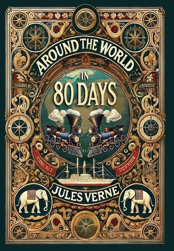Front cover_Around the World in 80 Days (Collector's Edition) (Laminated Hardback with Jacket)