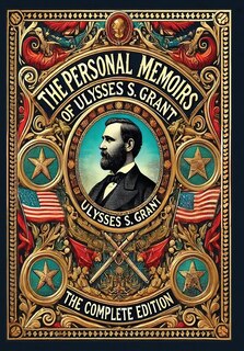Couverture_The Personal Memoirs of Ulysses S. Grant