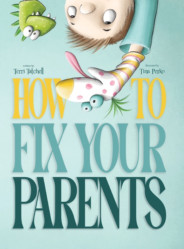 Couverture_How To Fix Your Parents
