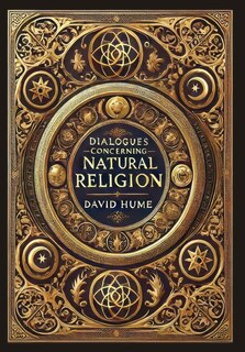 Front cover_Dialogues Concerning Natural Religion (Collector's Edition) (Laminated Hardback with Jacket)