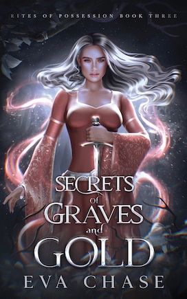 Secrets of Graves and Gold