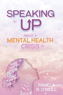 Couverture_Speaking UP About a Mental Health Crisis
