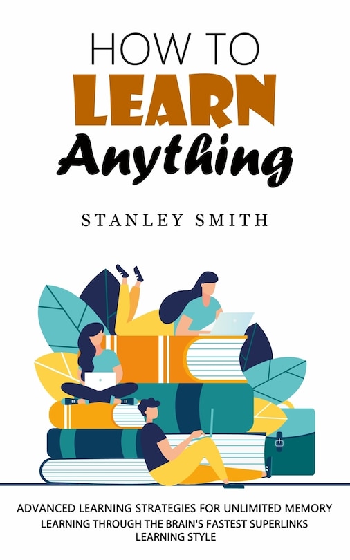 Front cover_How to Learn Anything
