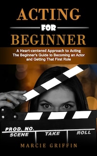 Front cover_Acting for Beginners