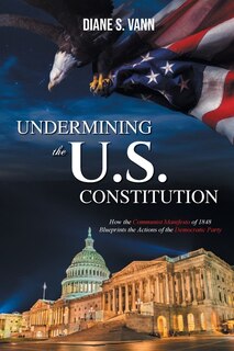 Front cover_Undermining the U.S. Constitution