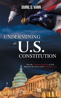 Couverture_Undermining the U.S. Constitution