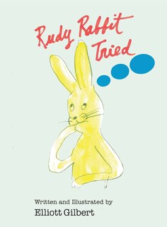 Couverture_Rudy Rabbit Tried