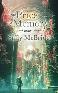 Front cover_The Price of Memory and More Stories