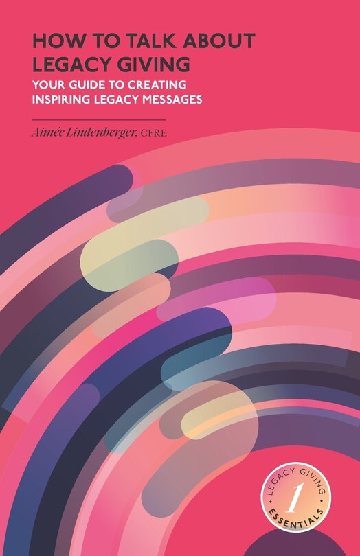 Front cover_How to Talk about Legacy Giving