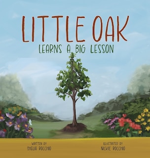 Front cover_Little Oak Learns a Big Lesson