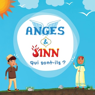Couverture_Anges & Jinn; Qui sont-ils?