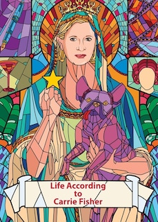 Front cover_Life According to Carrie Fisher (Charity Quote Book)