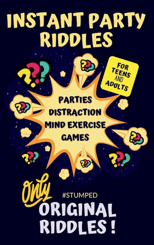 Front cover_STUMPED Instant Party Riddles for Teens and Adults