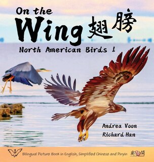 Front cover_On the Wing 翅膀 - North American Birds 1