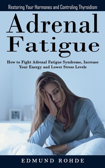 Front cover_Adrenal Fatigue