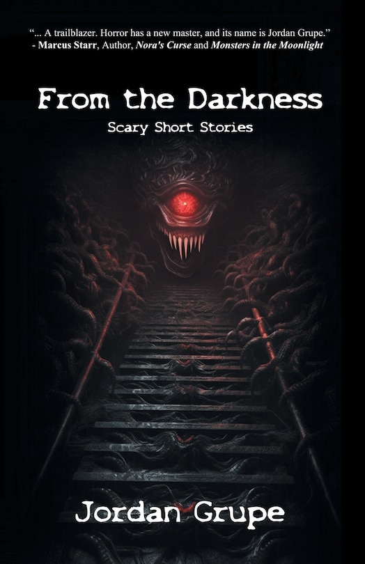 From the Darkness: Scary Short Stories