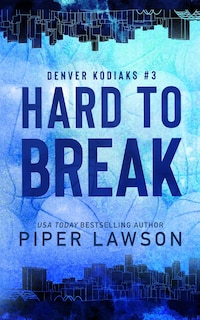 Front cover_Hard to Break