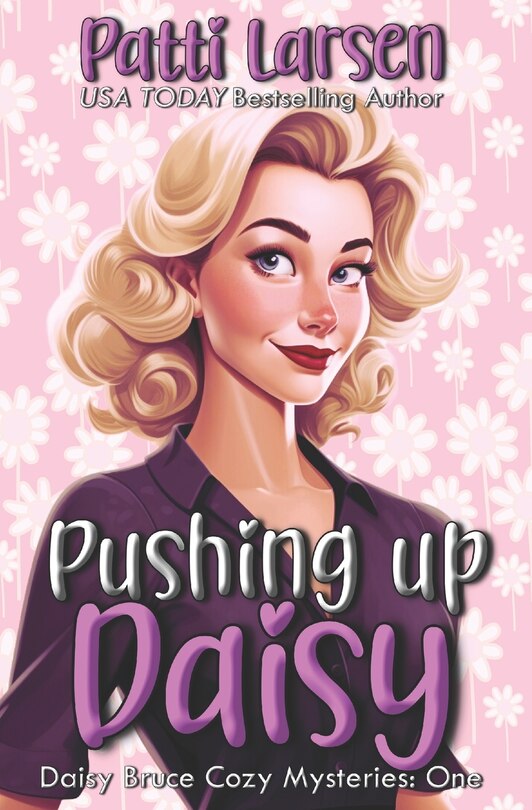 Front cover_Pushing Up Daisy