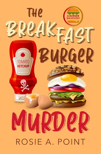 Front cover_The Breakfast Burger Murder