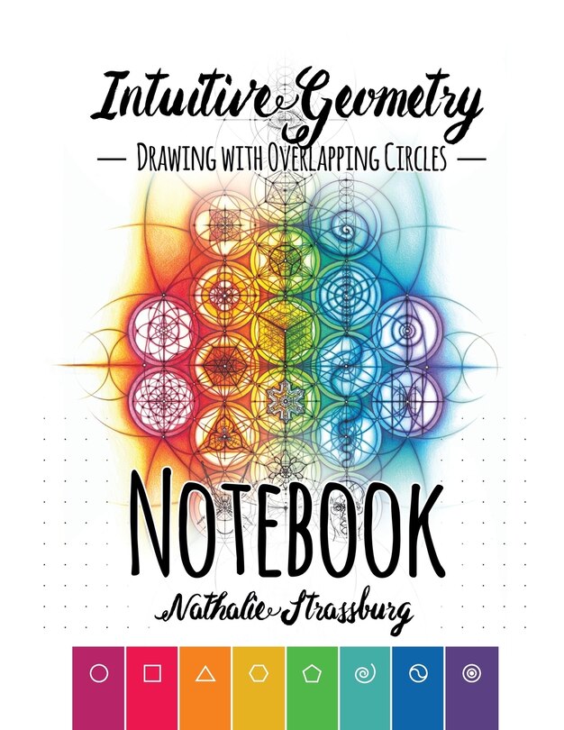 Front cover_Intuitive Geometry - Drawing with overlapping circles - Notebook