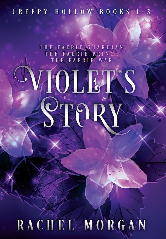 Front cover_Violet's Story (Creepy Hollow Books 1, 2 & 3)