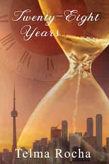 Twenty-Eight Years by Telma Rocha