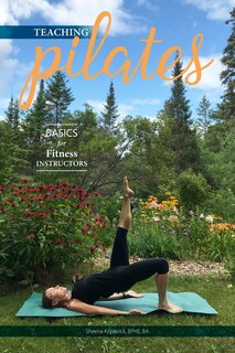 Couverture_Teaching Pilates- Basics For Fitness Instructors