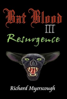 Couverture_Bat Blood III Resurgence