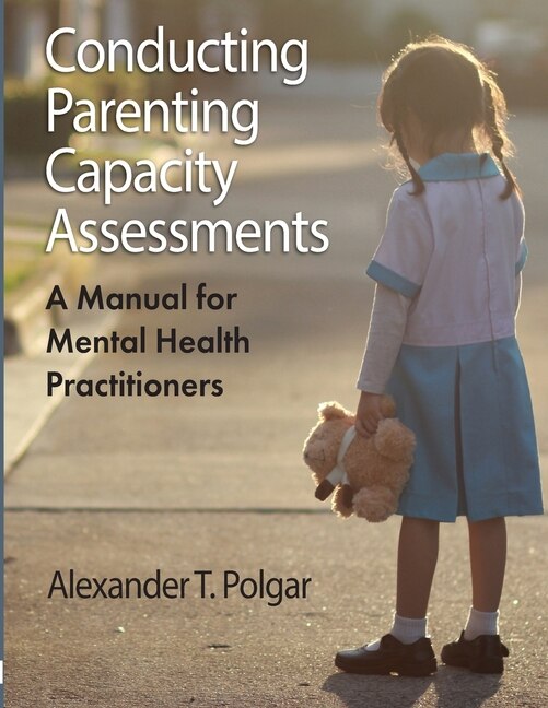 Front cover_Conducting Parenting Capacity Assessments