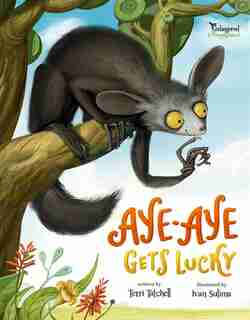 Aye-aye Gets Lucky by Terri Tatchell