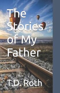 Front cover_The Stories of my Father