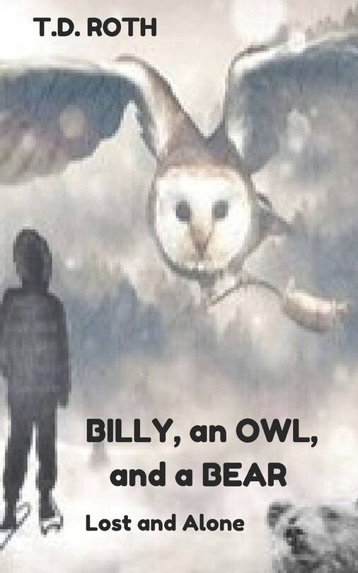 Front cover_Billy, an Owl, and a Bear